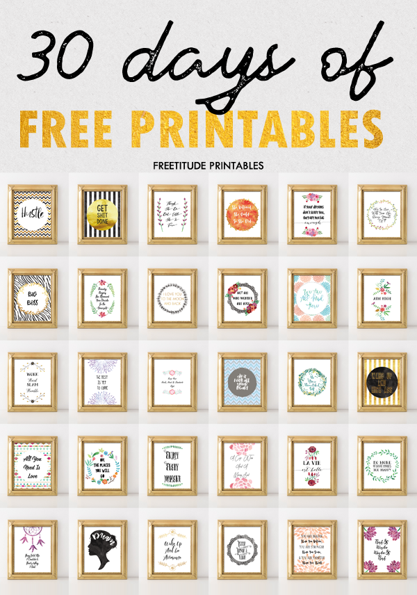 30 Days Of FREE Amazing Printables in your inbox