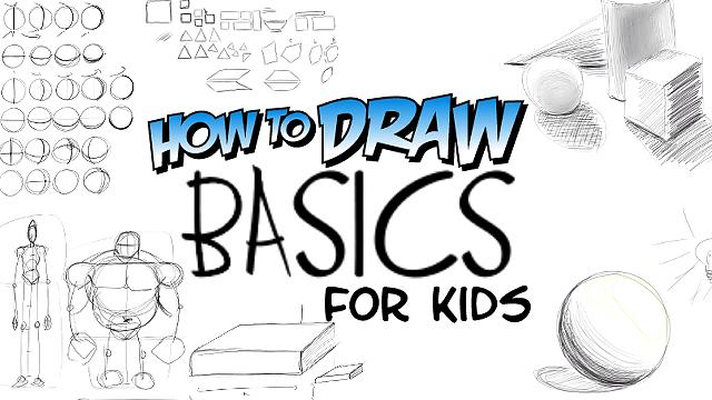 How To Draw BASICS for Kids