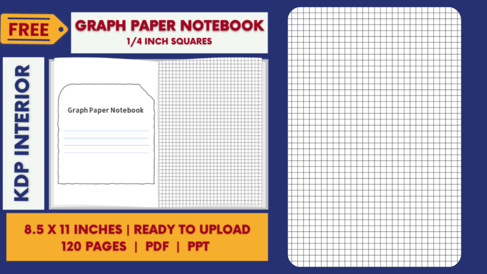 Graph Paper Notebook 1/4 Inch Squares - KDP Interior - 120 Pages