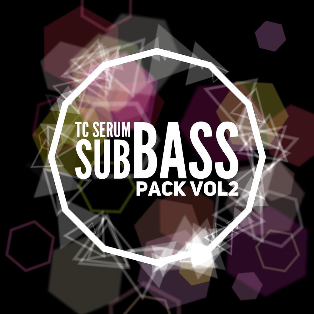 25 TC Sub Bass Serum Presets Vol2