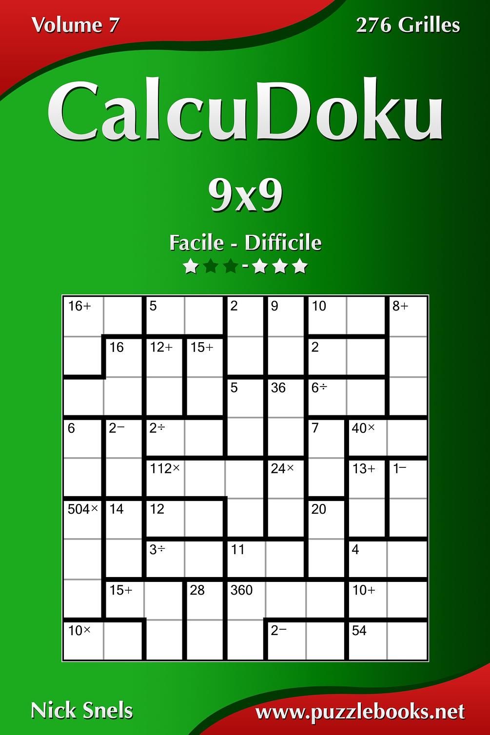 CalcuDoku 9x9 Facile Difficile Volume 7 276 Grilles