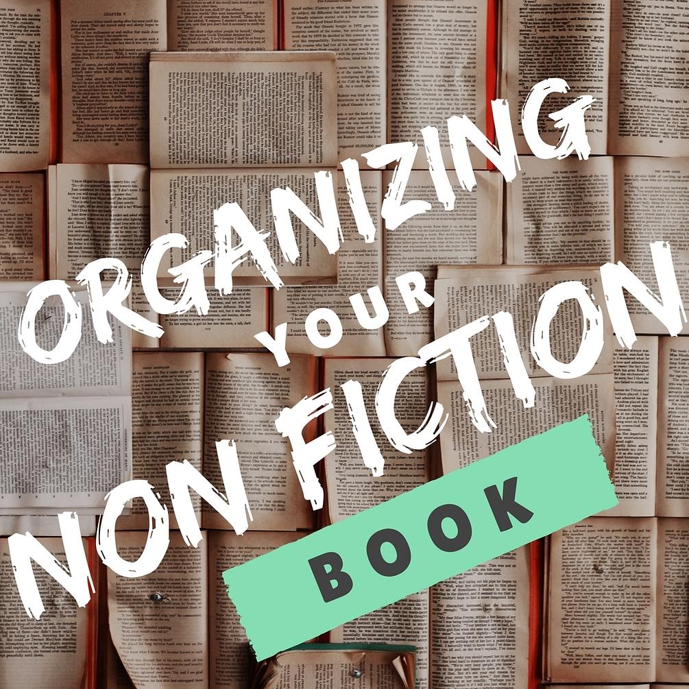Organizing Your Non Fiction Book