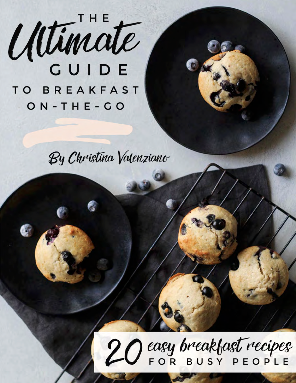 The Ultimate Guide to Breakfast On-The-Go