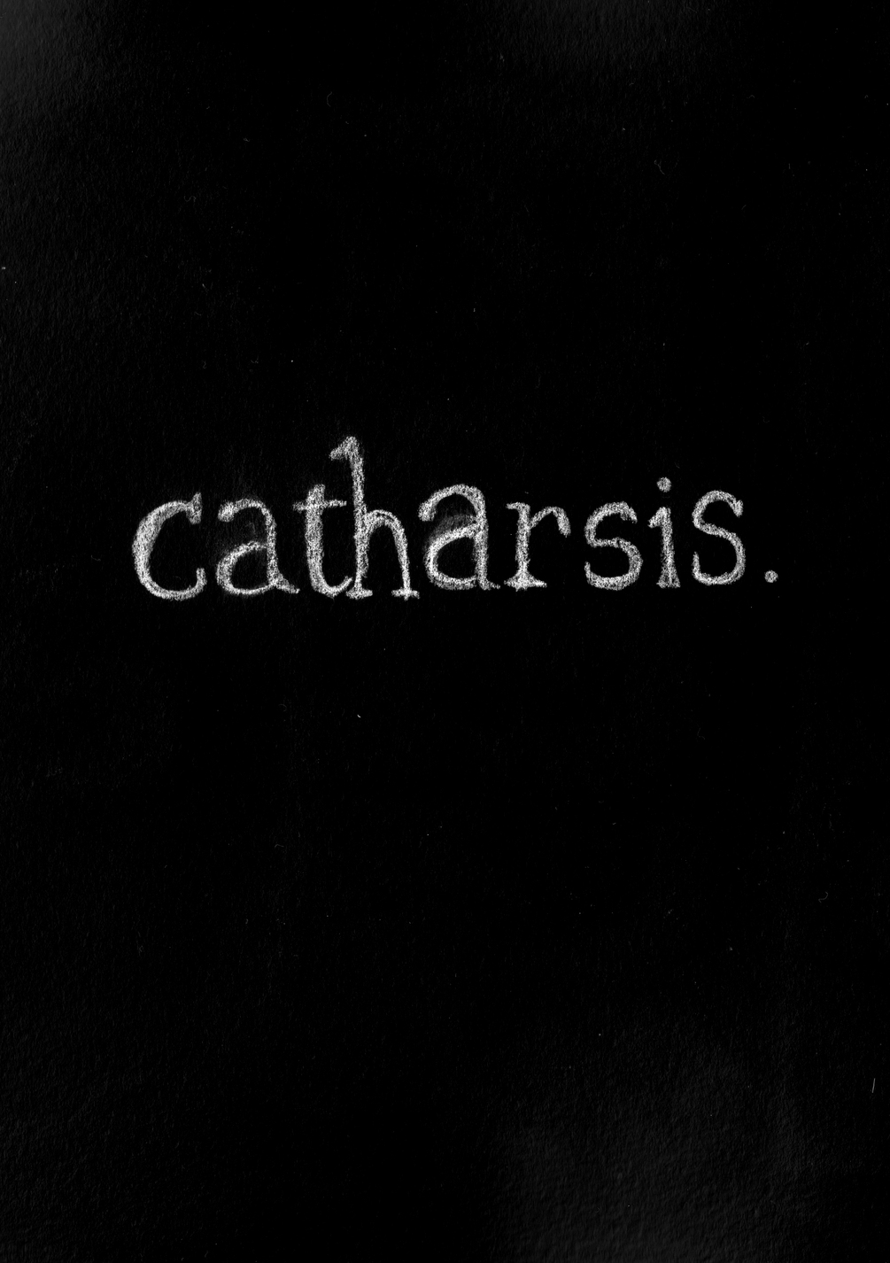 Catharsis