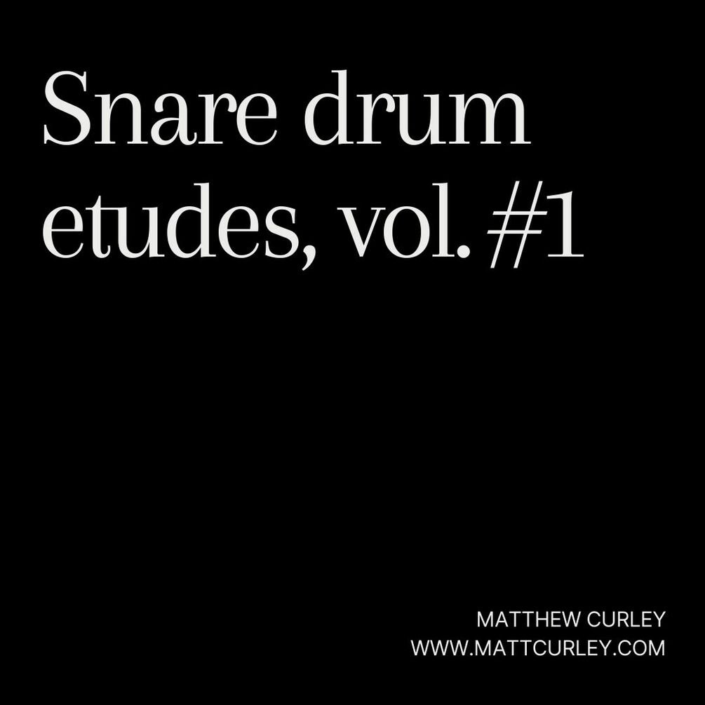 Snare Drum Etudes Volume 1