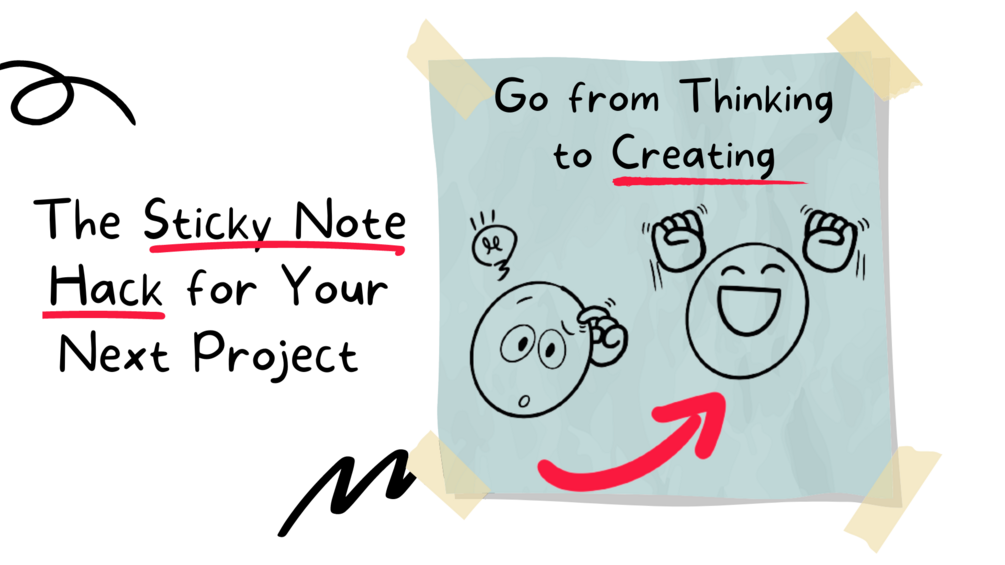 The Sticky Note Hack to Unlocking Your Hidden Opportunities