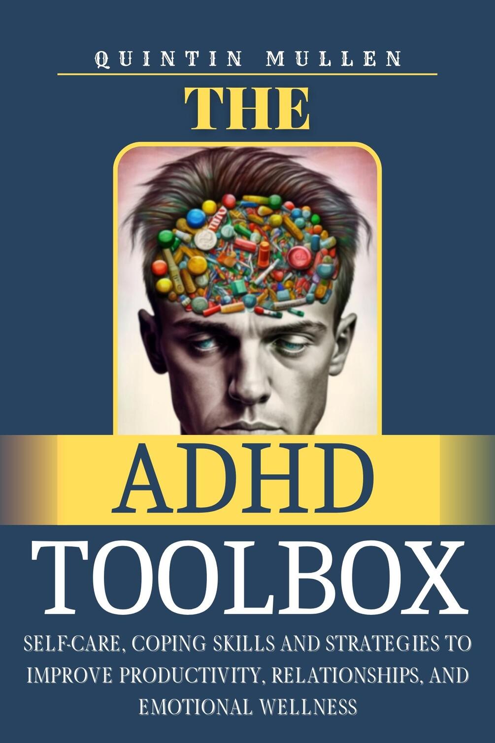 The adhd toolbox self care and and coping skills for adhd