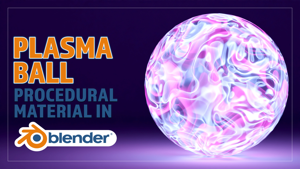 Plasma Ball Procedural Material for Blender