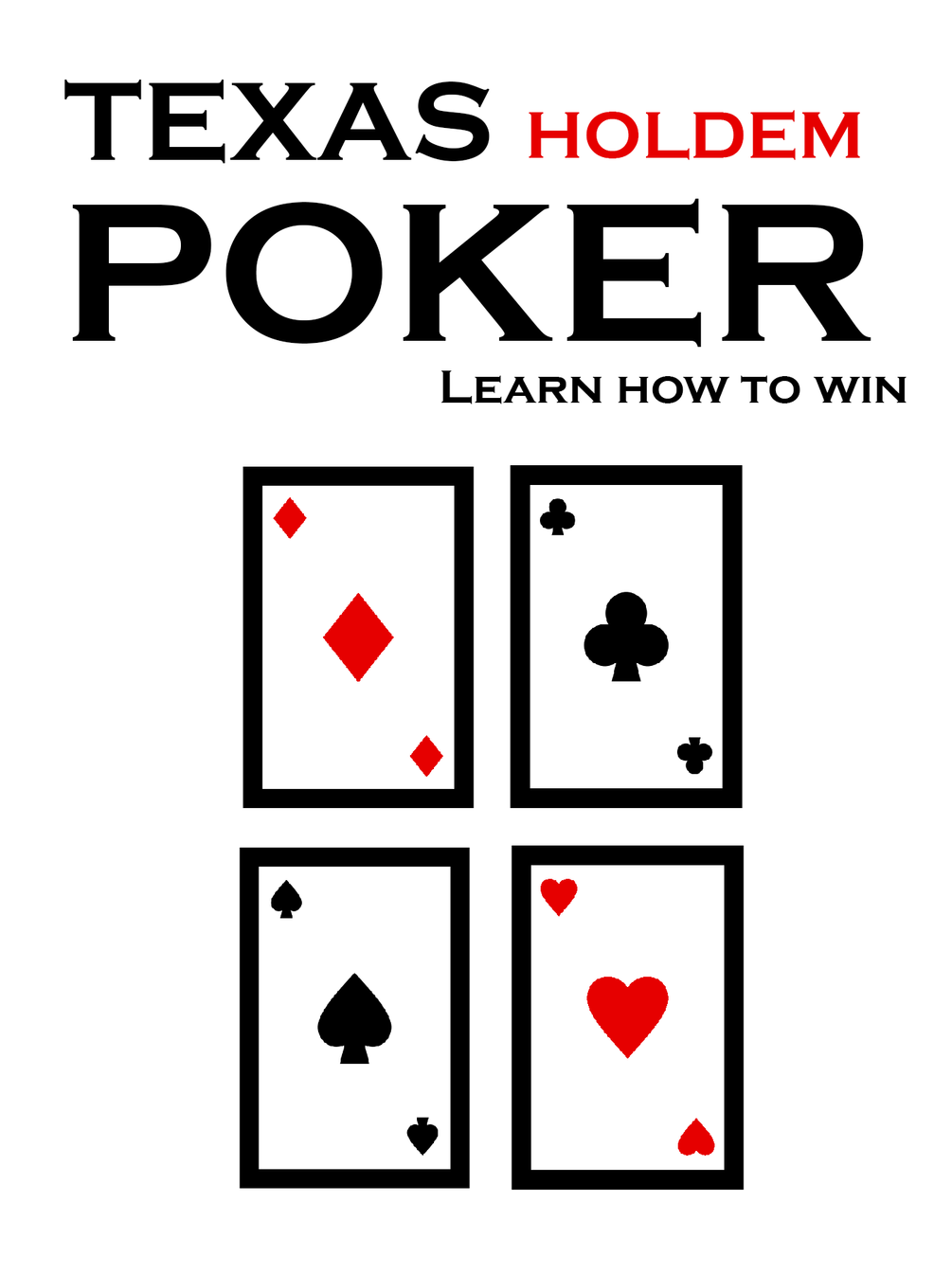 Texas Holdem Poker Learn How To Win