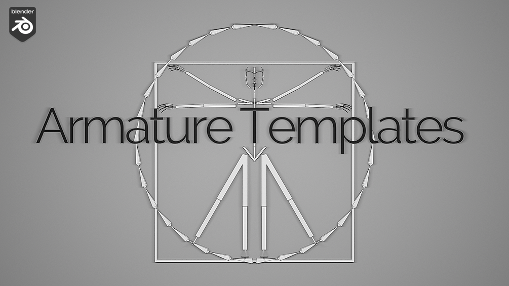 Armature Templates for Blender
