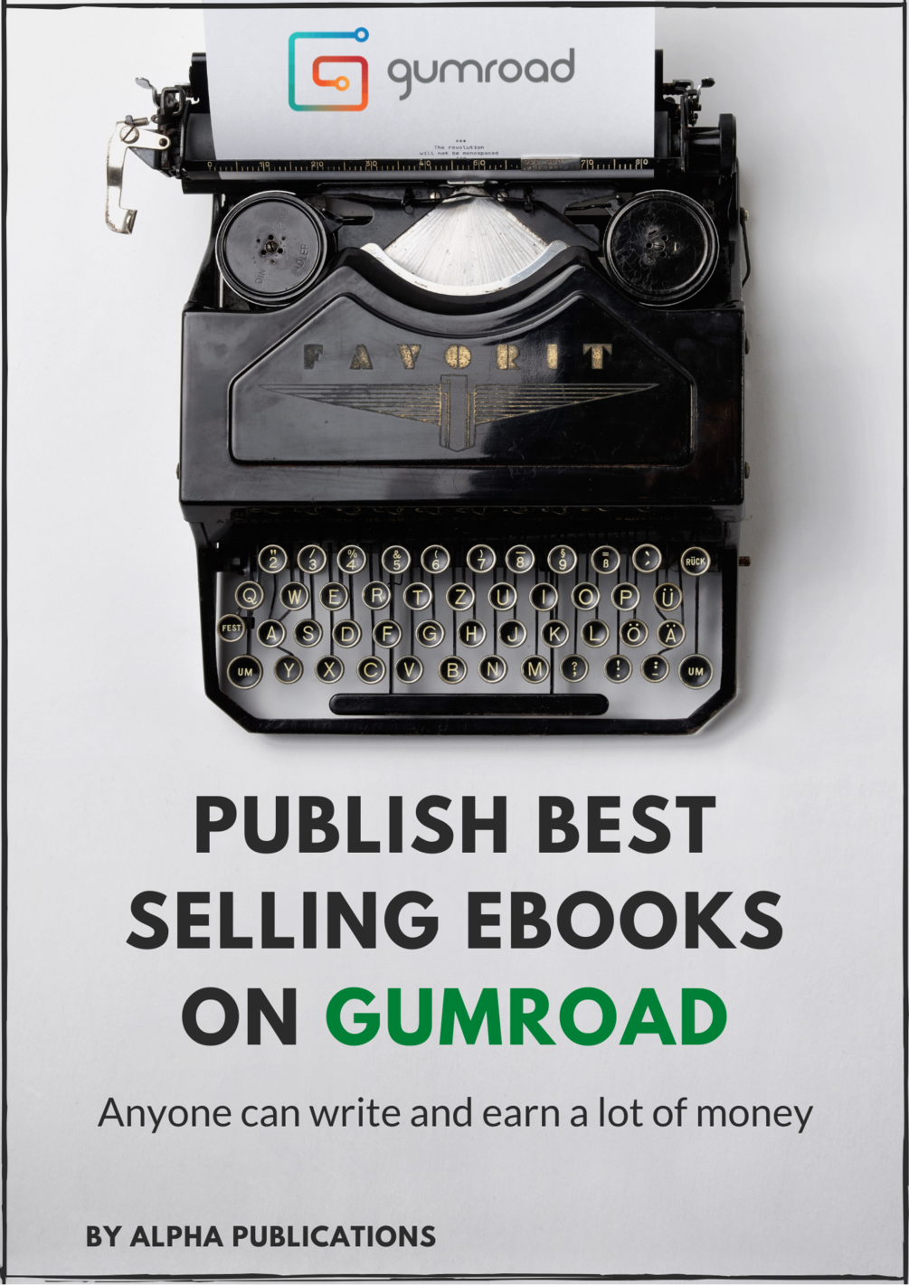 Publish Best Selling eBooks on Gumroad