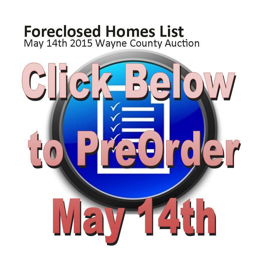 May 14th 2015 Foreclosed Homes Wayne County Auction
