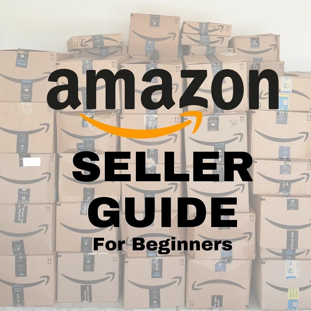 Selling On Amazon For Beginners Guide