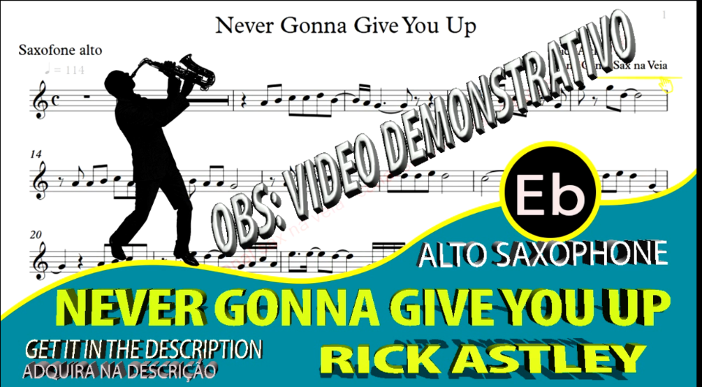 Rick Astley Never Gonna Give You Up Alto Sax Eb VideoScore and sheet music pdf