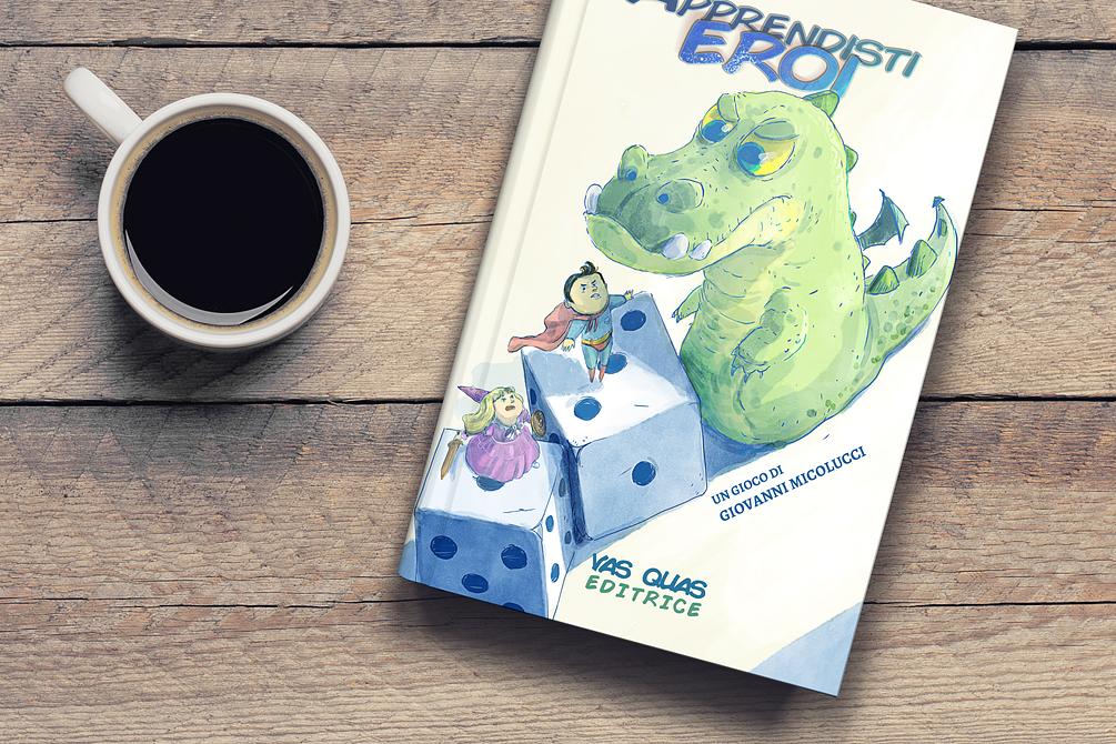 Apprendisti Eroi [EDIZIONE DIGITALE]