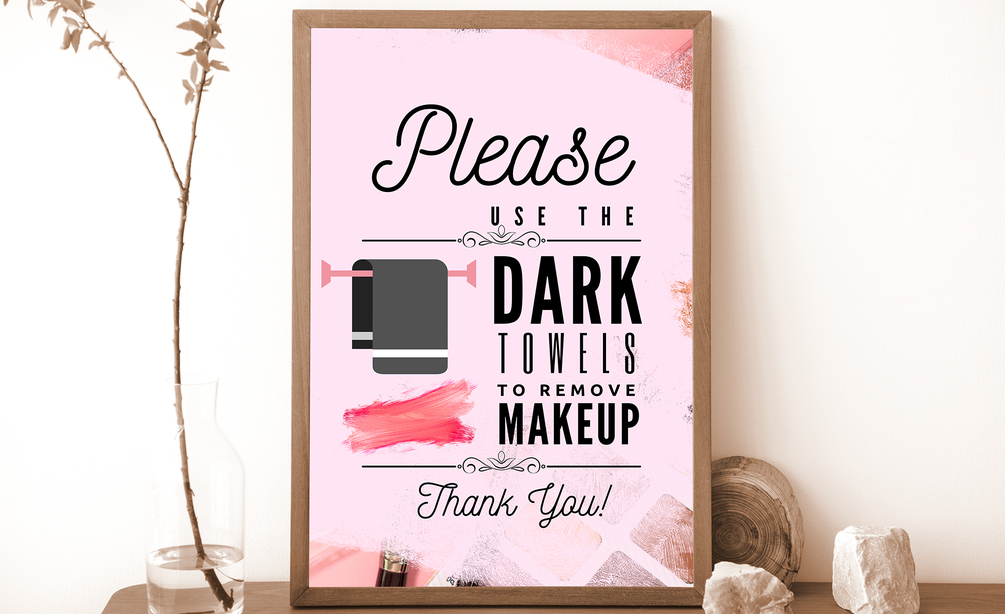 use-dark-towels-to-remove-makeup-printable-sign-for-airbnb-rental-home