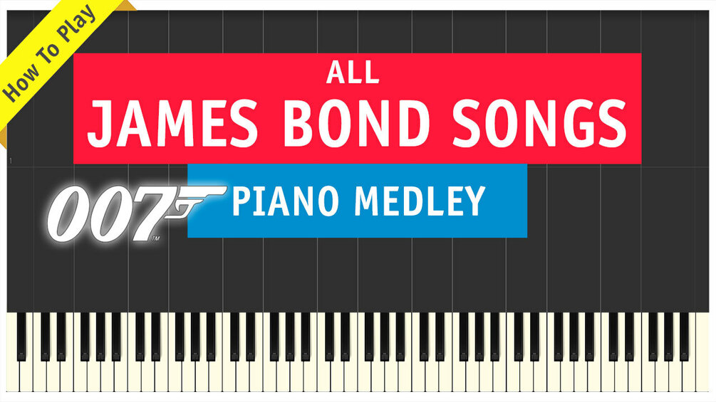 James Bond Songs Medley pianoNOW MIDI