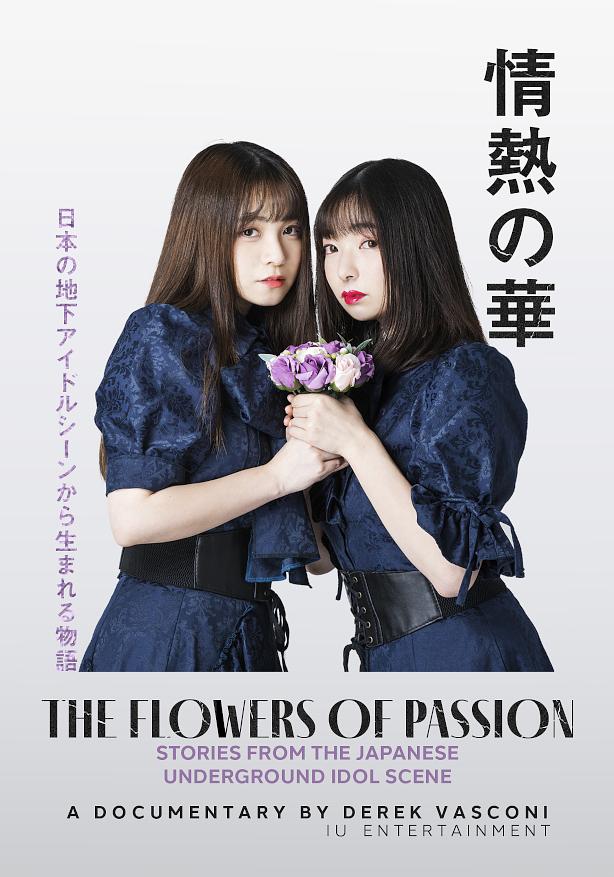 The Flowers of Passion Stories From the Japanese Underground Idol