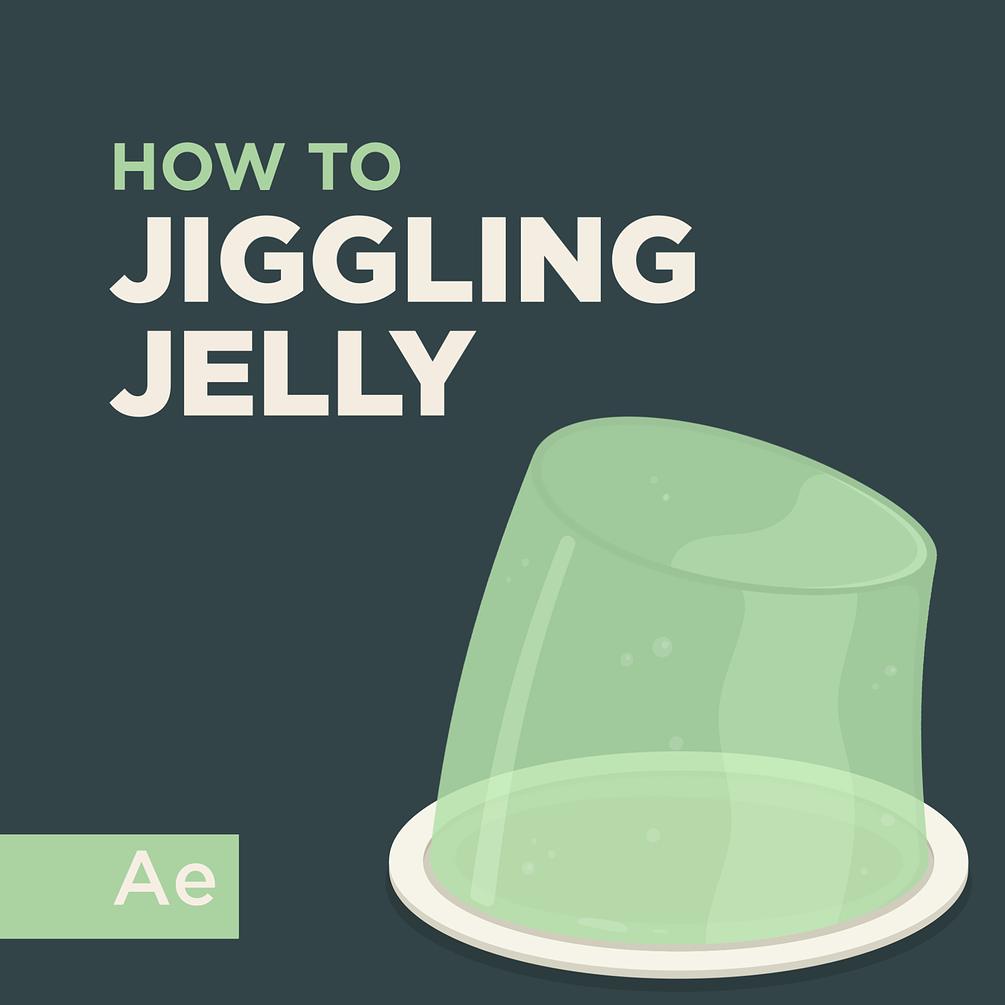 Jiggling Jelly Project File