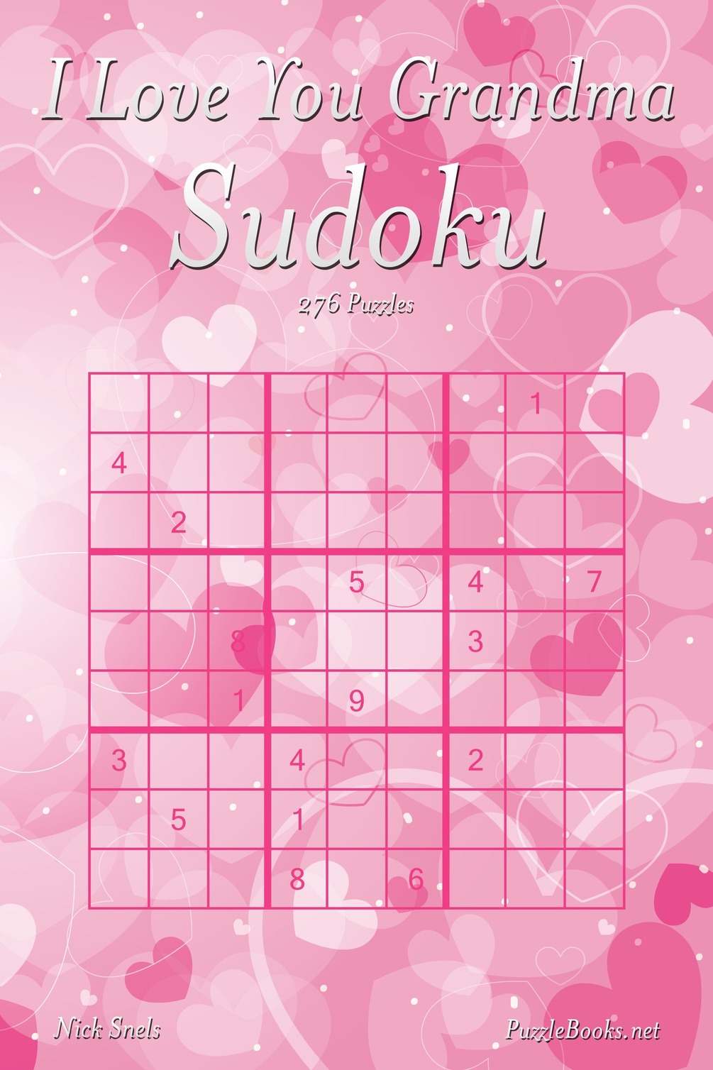 I Love You Grandma Sudoku 276 Logic Puzzles