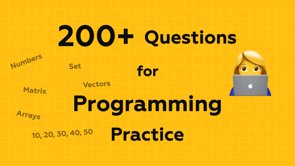 200 Questions For Programming Practice