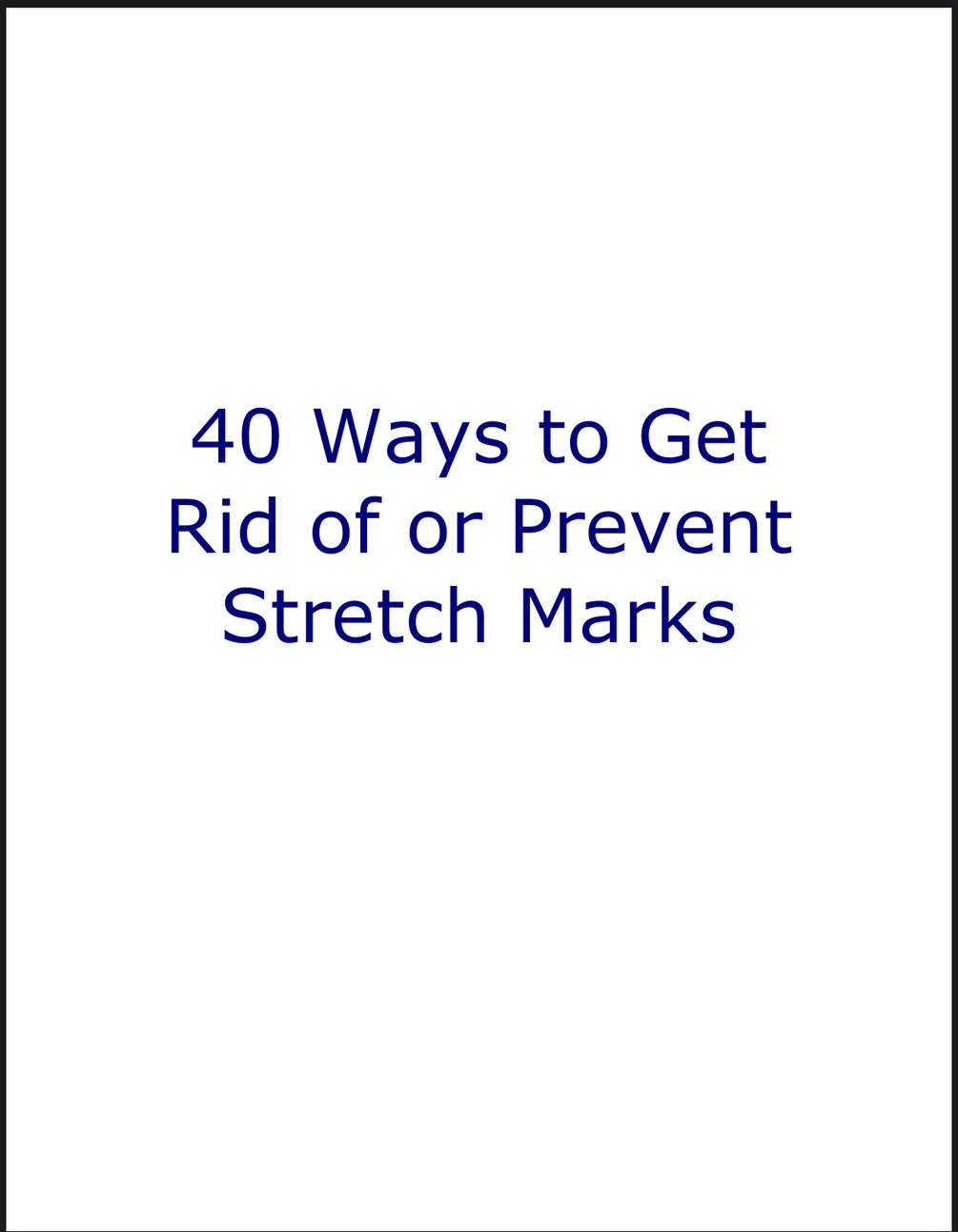 40 ways to remove stretch Marks