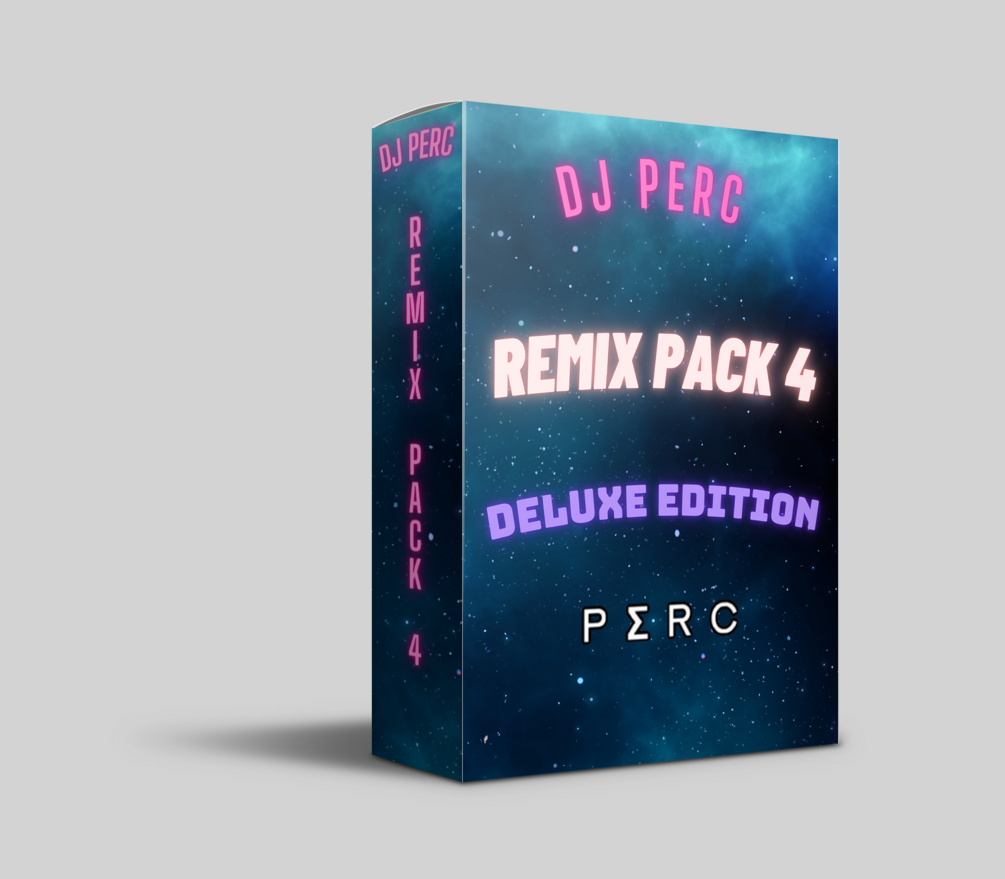 DJ PERC REMIX PACK 4 DELUXE EDITION