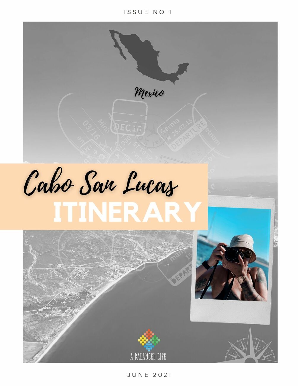 Issue No 1 Cabo San Lucas Itinerary 2021