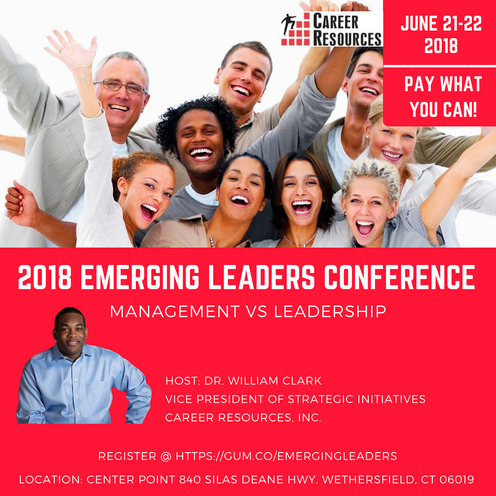 2018 Emerging Leaders Conference Management vs Leadership
