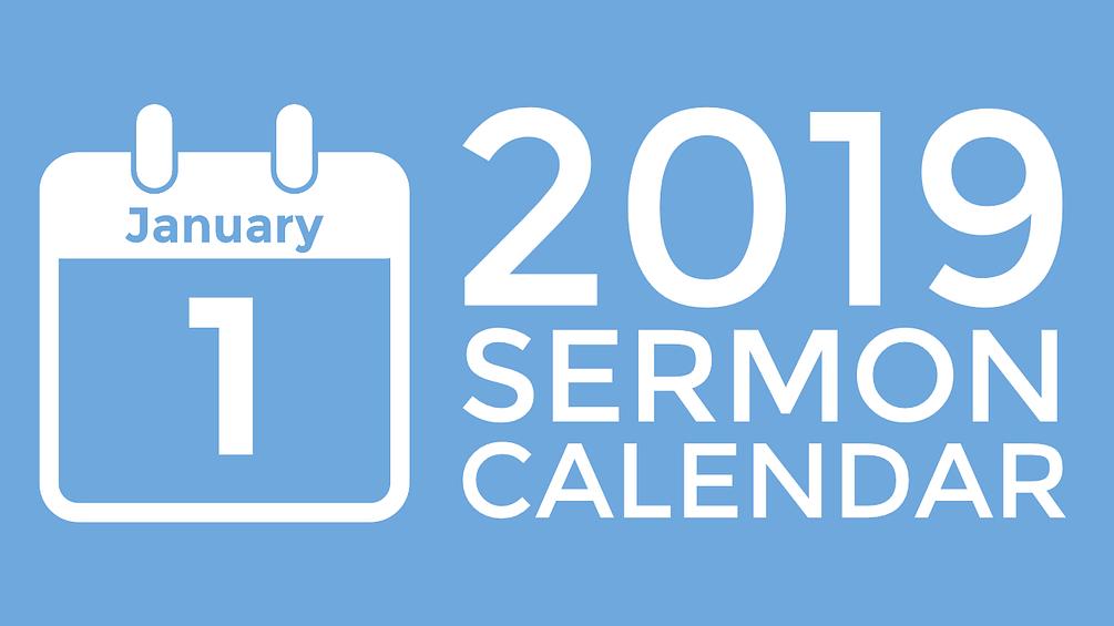 Sermon Calendar (2019)