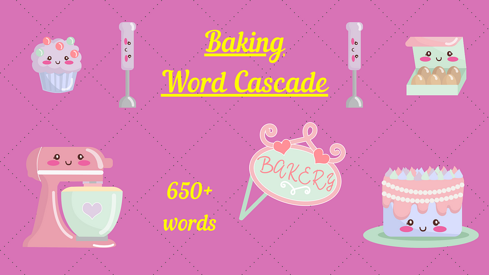 Baking Word Cascade