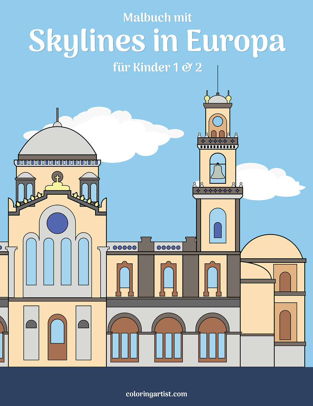 Malbuch mit Skylines in Europa für Kinder 1 &amp; 2