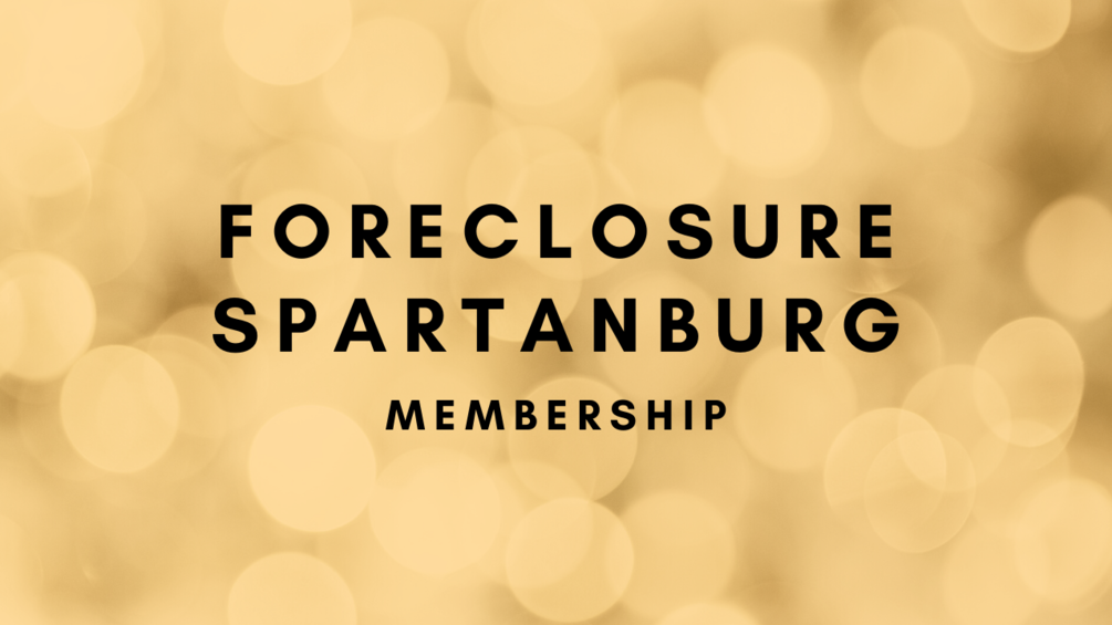 Foreclosure Spartanburg Membership