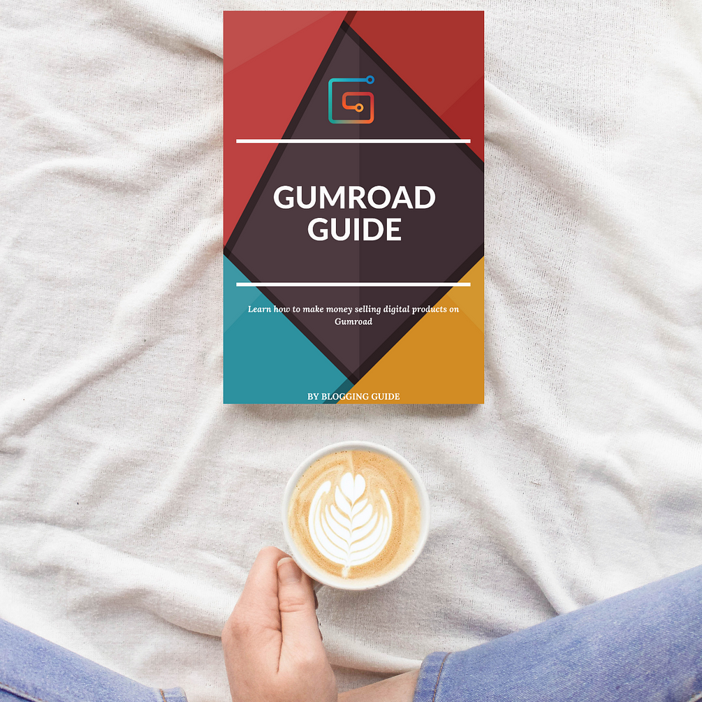 Gumroad Guide: A Guide to Selling Digital Products on Gumroad and ...