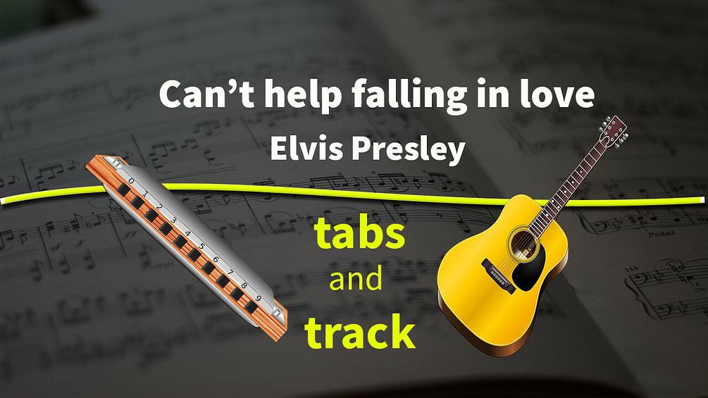 Can't help falling in love harmonica tabs + backing track