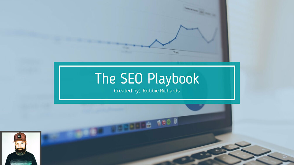 "The SEO Playbook" by Robbie Richards