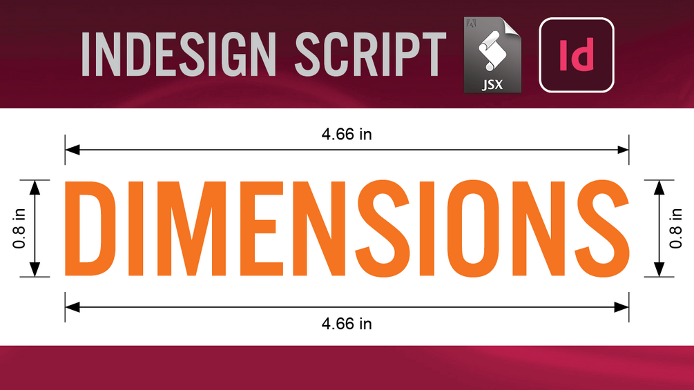 InDesign Script Dimensions