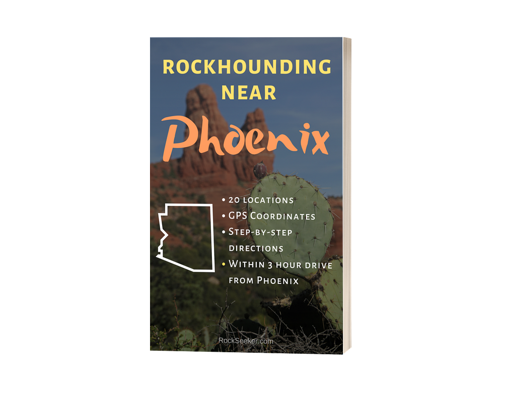 Arizona Rockhounding Locations Near Phoenix