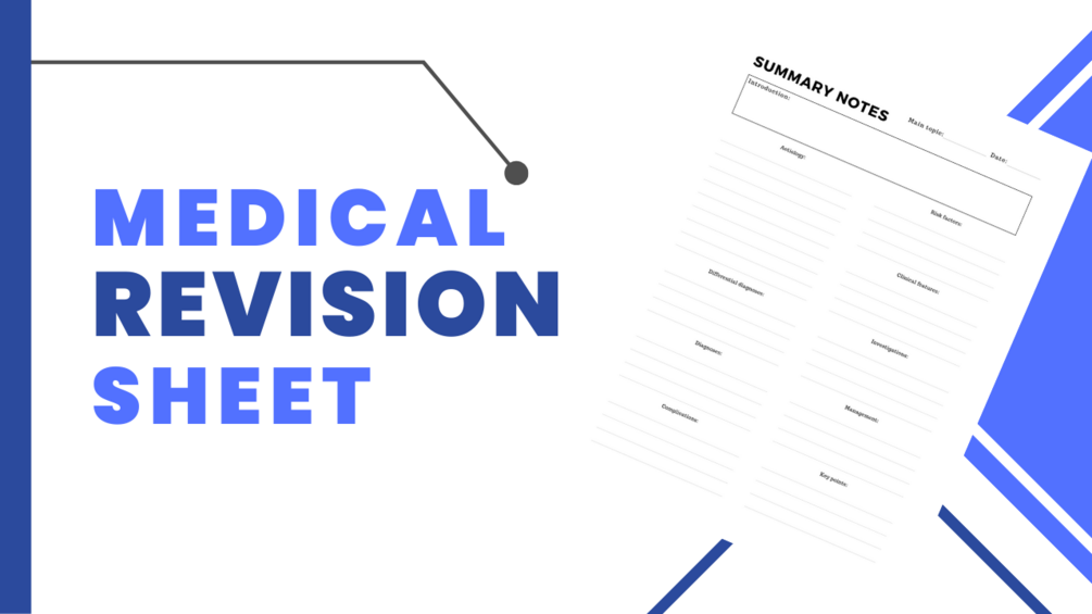 Medical Revision Sheet