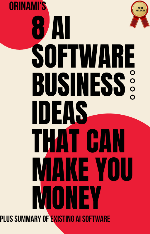8 AI SOFTWARE BUSINESS IDEAS THAT CAN MAKE YOU MONEY