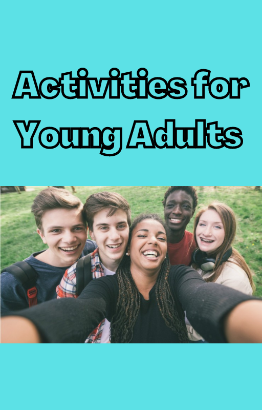 Activities for Young Adults