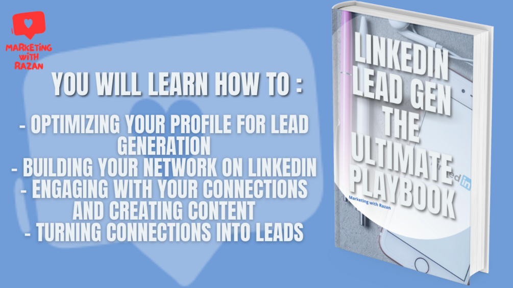 LinkedIn Lead Gen The Ultimate Playbook for Winning Connections and