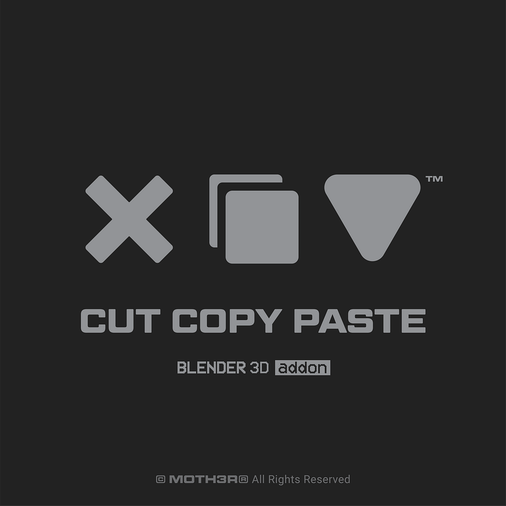 Cut Copy Paste Blender 3.x addon