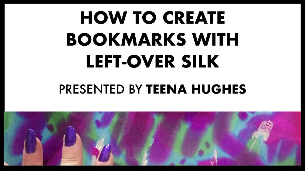 How To Make Bookmarks With Leftover Silk [Free]