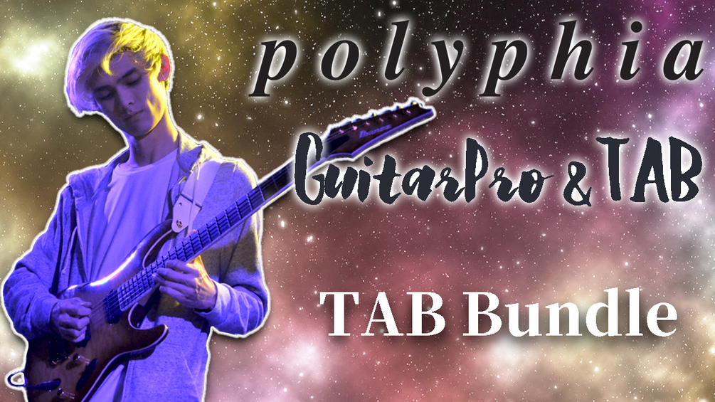 Polyphia Tab Bundle