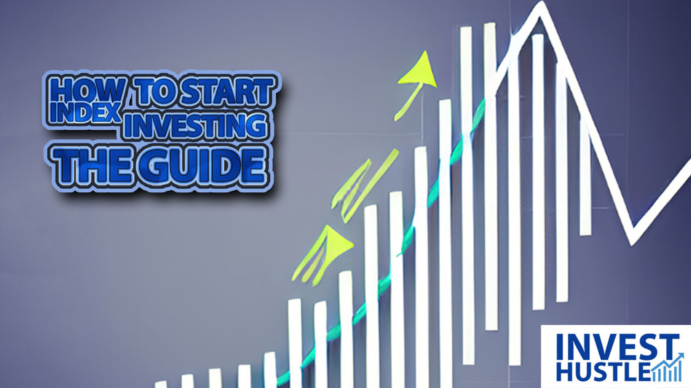 How to start index investing the guide 