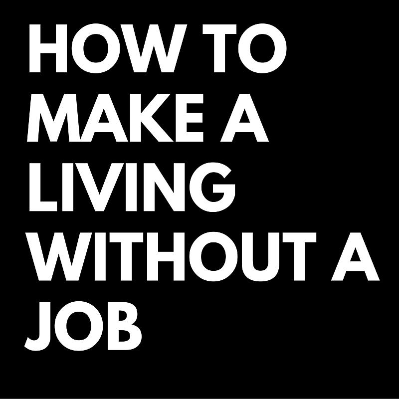 making-a-living-without-a-job-course-and-book