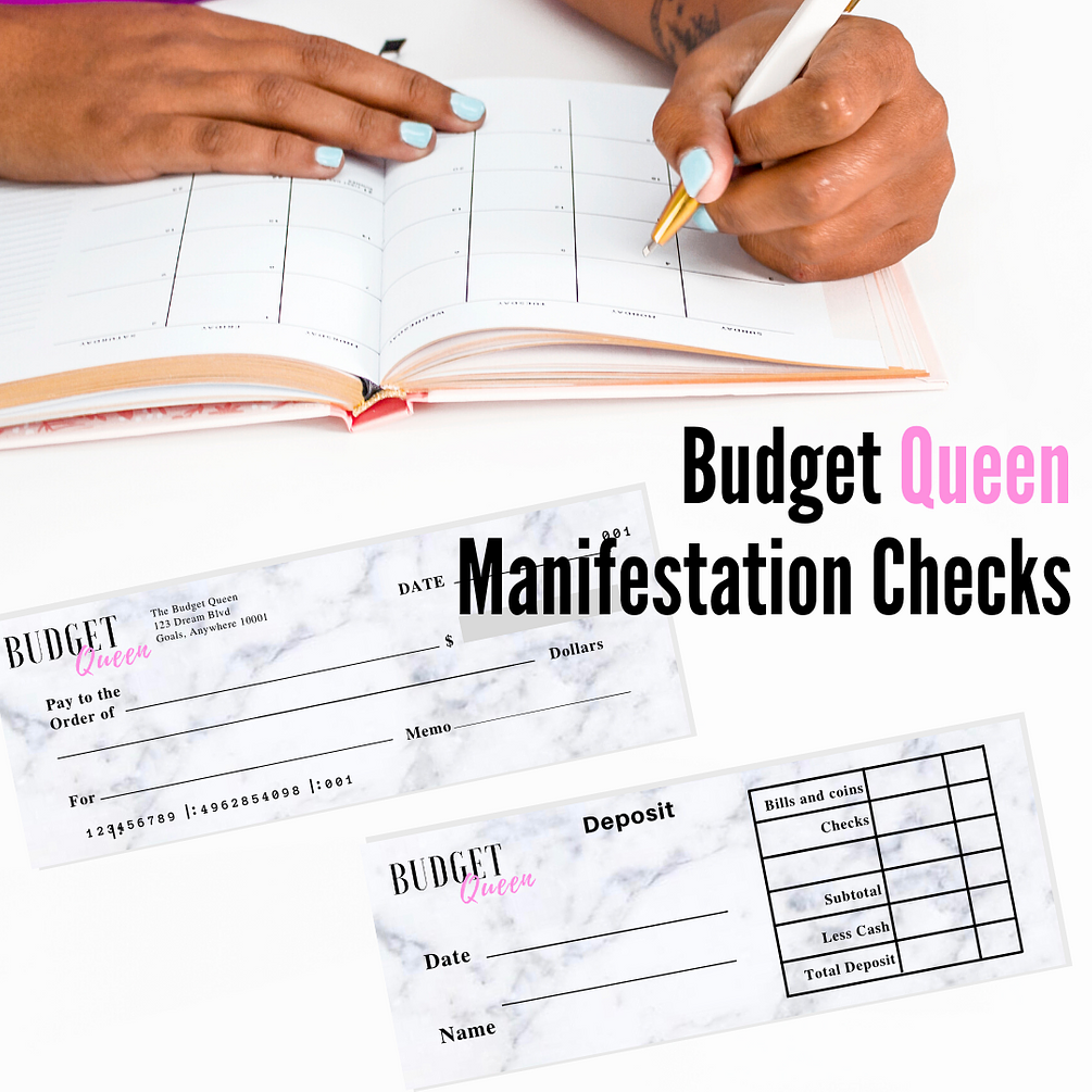 Budget Queen Manifestation Checks