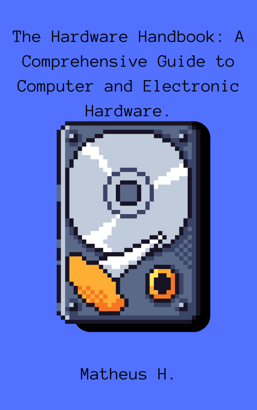 The Hardware Handbook