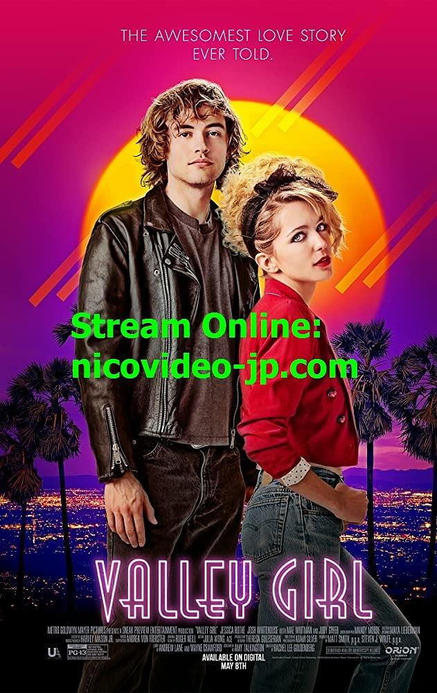 ⁽Hulu⁾ Movie Valley Girl